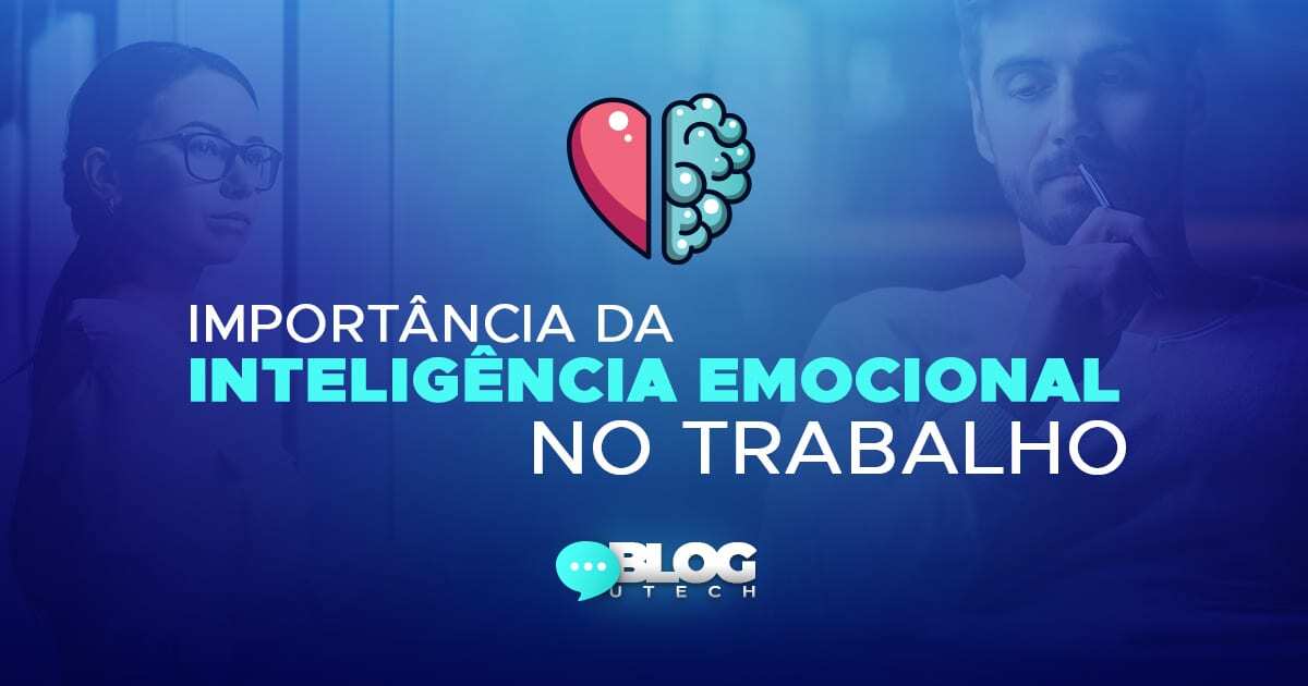 Importância da Inteligência emocional no trabalho